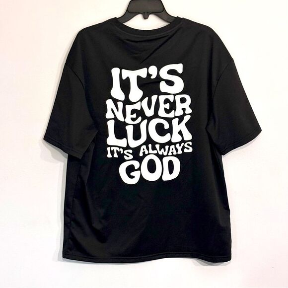Manfinity | Men’s Black “It’s never luck. It’s always God” Faith T-shirt Size L - Picture 2 of 12
